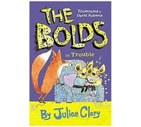 The Bolds In Trouble