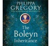 The Boleyn Inheritance by Philippa Gregory Philippa Gregory, Tba (Auteur)