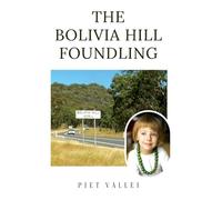 The Bolivia Hill Foundling