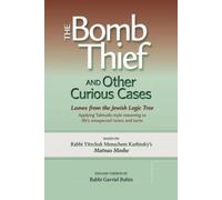 The Bomb Thief and Other Curious Cases: Leaves from the Jewish Logic Tree