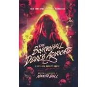 The Bombshell Devil's Advocate: An October Winters Novel (Hellion Harlot Collection)