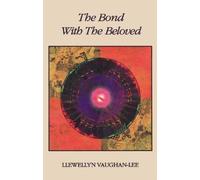 The Bond With The Beloved