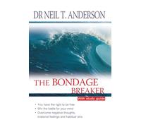 The Bondage Breaker: With Study Guide