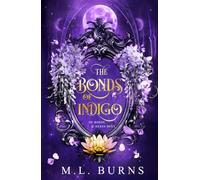 The Bonds of Indigo: A Dark Paranormal Why-Choose Romance