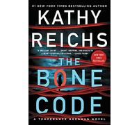The Bone Code: A Temperance Brennan Novel