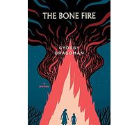 The Bone Fire