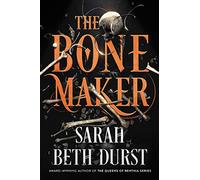 The Bone Maker: A Novel