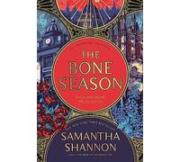 The Bone Season – Édition 10e anniversaire – Bloomsbury Publishing