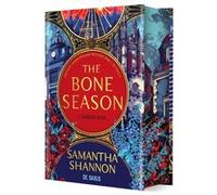 The Bone Season - Tome 01 Saison d'Os (relié collector) Nouvelle édition Samantha Shannon (Auteur), Benjamin Kuntzer (Traduction)