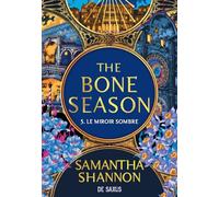 The Bone Season - Tome 05 Le Miroir sombre (broché)