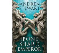 The Bone Shard Emperor