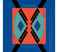 Chvrches - The Bones of What You Believe (EDT.) [Import]
