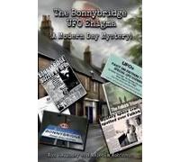 The Bonnybridge Ufo Enigma (A Modern Day Mystery)