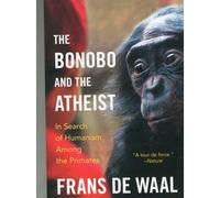 The Bonobo And The Atheist