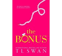The Bonus by T. L. Swan [Paperback] NEUF