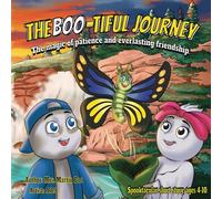 The Boo-tiful Journey: The magic of patience and everlasting friendship!