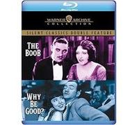 The Boob / Why Be Good? – Blu-ray – Double programme Classiques muets