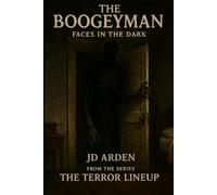 THE BOOGEYMAN: Faces in the dark