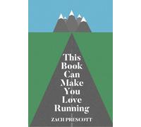 The Book Can Make You Love Running