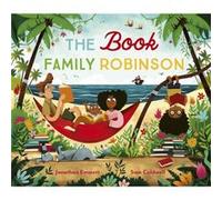 The Book Family Robinson by Jonathan Emmett Jonathan Emmett (Auteur)