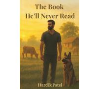 The Book He’ll Never Read: A Story of Love, Loss, and the Courage to Stand Alone