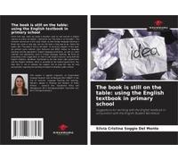 The Book Is Still On The Table: Using The English Textbook In Primary School