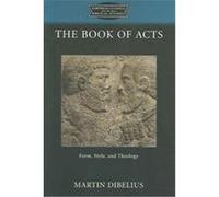 The Book of Acts, Fortress Classics in Biblical Studies K. C. Hanson, Martin Dibelius (Auteur)
