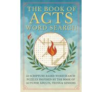 The Book of Acts Word Search: 60 Bible Study Word Search Puzzles for Adults, Teens & Seniors