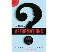 The Book of Afformations (R) - [Version Originale] Noah St John (Auteur)