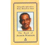 The Book of Aghor Wisdom