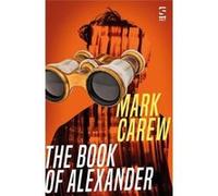 The Book of Alexander - [Livre en VO] Mark Carew (Auteur)