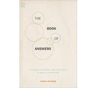 The Book of Answers: Alignment, Autonomy, and Affiliation in Social Interaction