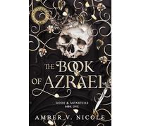 The Book of Azrael: Deluxe Collector's Edition Hardback - discover the first book in the epic dark romantasy hit series, Gods & Monsters!