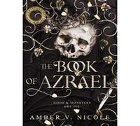 The Book of Azrael – Découvrez le premier tome de la série romantasy épique Gods & Monsters
