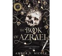 The book of Azrael Nicole Amber V. (Auteur)