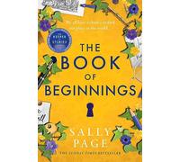 Sally Page – The Book of Beginnings – Broché