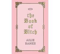 The Book Of Bitch