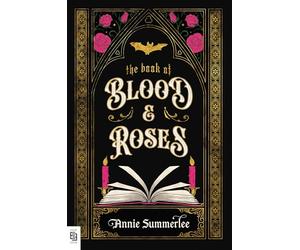The Book of Blood and Roses