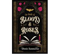 The Book of Blood and Roses - Annie Summerlee - Penguin - ebook (ePub) - Livre