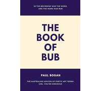 The Book of Bub: The Australian Lexicon of Poetic Art Terms: Girl, You’re Gorgeous