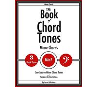 The Book of Chord Tones - Book 3 - Minor Chords