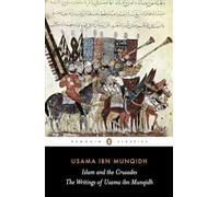 The Book of Contemplation: Islam and the Crusades