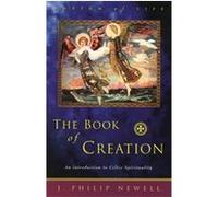 The Book of Creation, Rhythm of Life (New York, N.Y.). J. Philip Newell (Auteur)