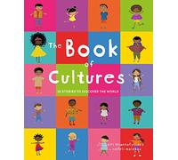 The Book of Cultures: 30 Stories to Discover the World