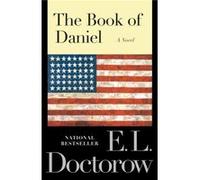 The Book of Daniel A Novel by E L Doctorow E.L. Doctorow (Auteur)