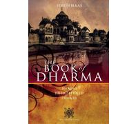 The Book of Dharma: Making Enlightened Choices