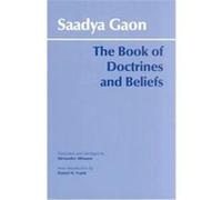 The Book of Doctrines and Beliefs Saadia Ben Joseph, Alexander Altmann, Daniel H. Frank, Saadya Gaon (Auteur)