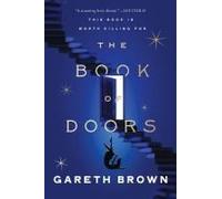 The Book of Doors by Gareth Brown [Paperback] NEUF