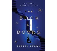 Gareth Brown – The Book of Doors – Fantasy contemporaine : sauver une bibliothèque magique – Relié