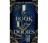 The Book of Doors: The irresistible, page-turning instant Sunday Times top 10 bestseller